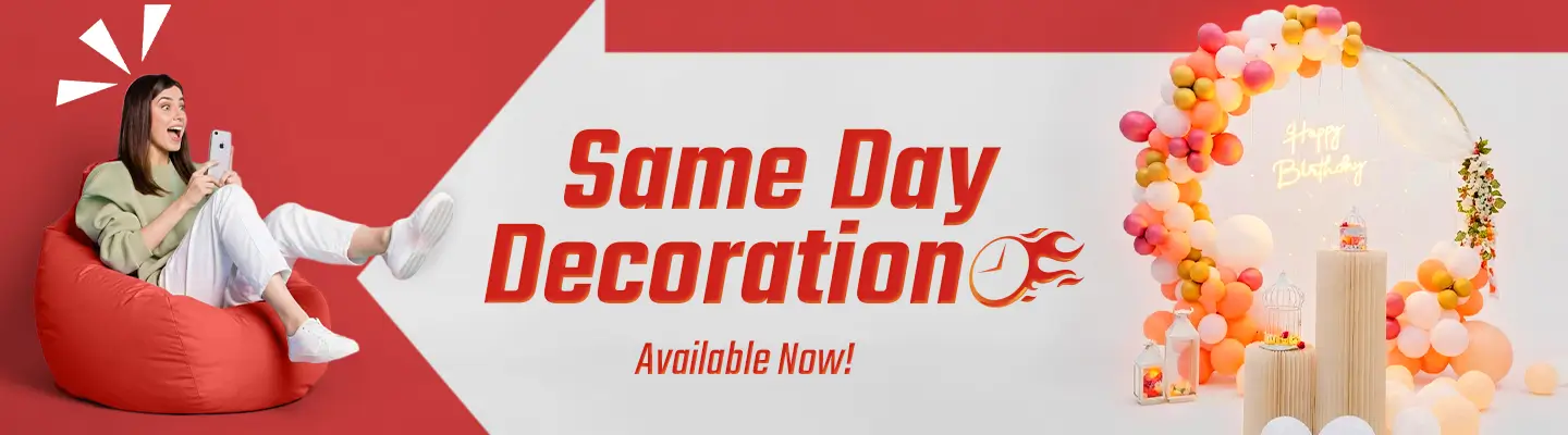 Same Day Decoration